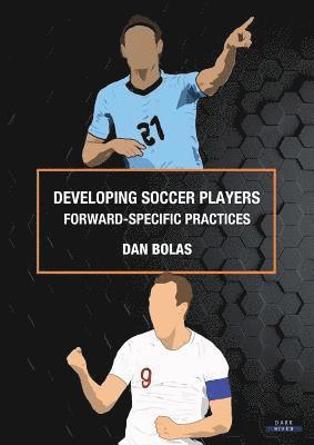 bokomslag Developing Soccer Players