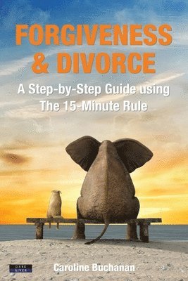 Caroline Buchanan - Forgiveness & Divorce, Häftad