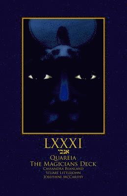 LXXXI The Quareia Magicians Deck Book 1