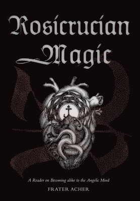 Rosicrucian Magic 1