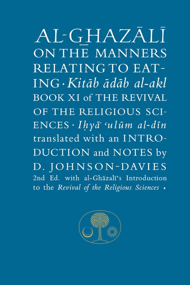 Abu Hamid al-Ghazali - Al-Ghazali on the Manners Relating to Eating, Häftad