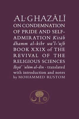 bokomslag Al-Ghazali on the Condemnation of Pride and Self-Admiration