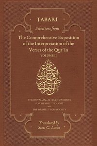 bokomslag Selections from the Comprehensive Exposition of the Interpretation of the Verses of the Qur'an