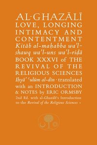 bokomslag Al-Ghazali on Love, Longing, Intimacy & Contentment
