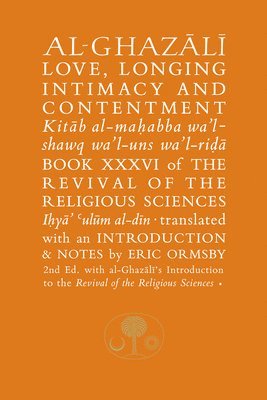 bokomslag Al-Ghazali on Love, Longing, Intimacy & Contentment