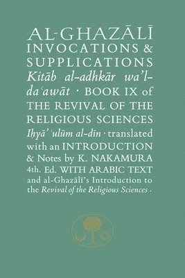 Abu Hamid al-Ghazali - Al-Ghazali on Invocations and Supplications, Häftad