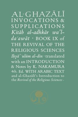 Al-Ghazali on Invocations and Supplications 1