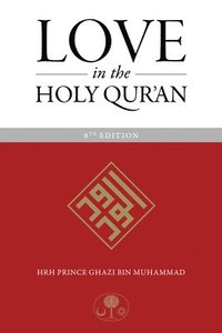 bokomslag Love in the Holy Qur'an