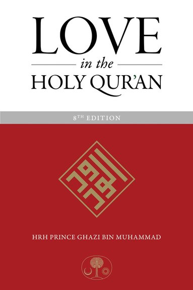 bokomslag Love in the Holy Qur'an