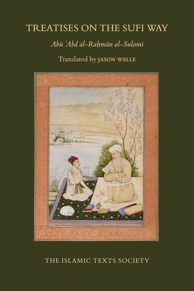Abu Abd al-Rahman al-Sulami - Treatises on the Sufi Way, Häftad