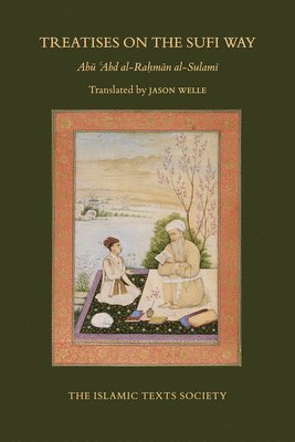 Treatises on the Sufi Way 1