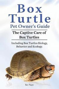 bokomslag Box Turtle Pet Owners Guide. The Captive Care of Box Turtles. Including Box Turtles Biology, Behavior and Ecolo