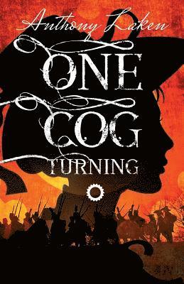 Anthony Laken - One Cog Turning, Häftad