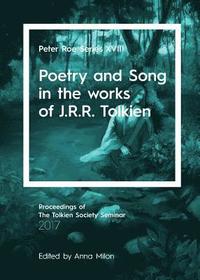 bokomslag Poetry and Song in the works of J.R.R. Tolkien
