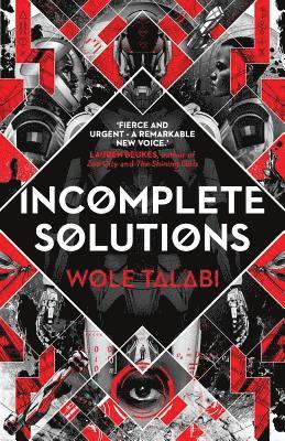 Wole Talabi - Incomplete Solutions, Häftad