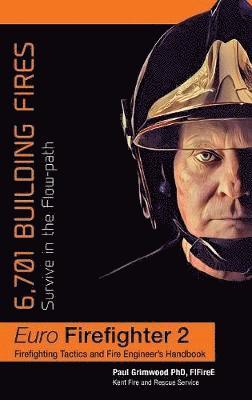 bokomslag Euro Firefighter 2: 6,701 Building Fires
