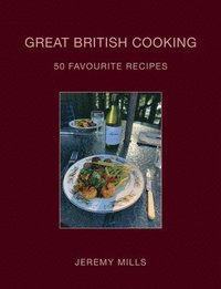 bokomslag Great British Cooking