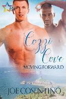 Cozzi Cove: Moving Forward 1