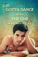 bokomslag McDonald, J: GOTTA DANCE W/THE 1 WHO BRUNG