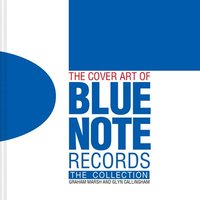 bokomslag The Cover Art of Blue Note Records