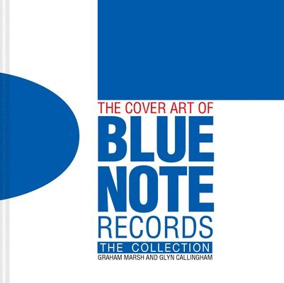 The Cover Art of Blue Note Records 1