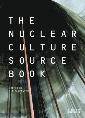 Nuclear Culture Source Book 1