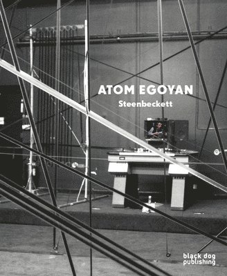 Atom Egoyan: Steenbeckett, Inbunden