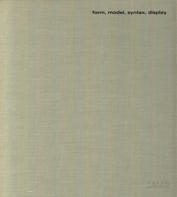 Terence Gower - Form, Model, Syntax, Display: Terence Gower Sculpture Works, Inbunden