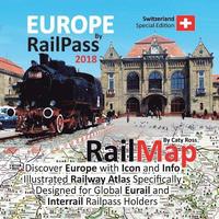 bokomslag Europe by RailPass 2018: Discover Europe with Icon and Info Illustrated Railway Atlas Specifically Designed for Global Eurail and Interrail Rai