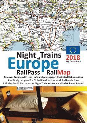 Caty Ross - Night Trains of Europe 2018 - RailPass RailMap, Häftad