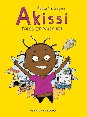 Akissi: Tales of Mischief 1