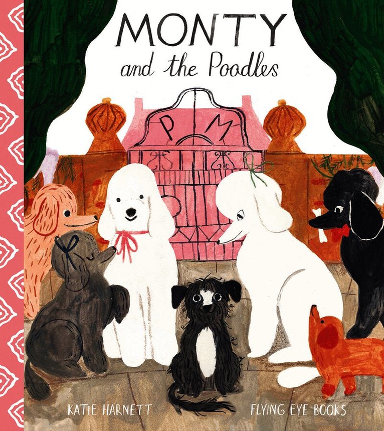 Monty and the Poodles