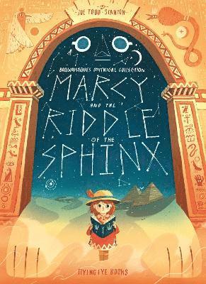 Joe Todd-Stanton - Marcy and the Riddle of the Sphinx, Häftad