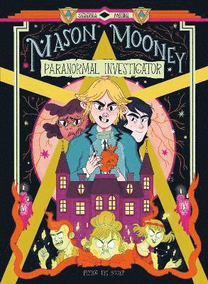 Mason Mooney: Paranormal Investigator 1