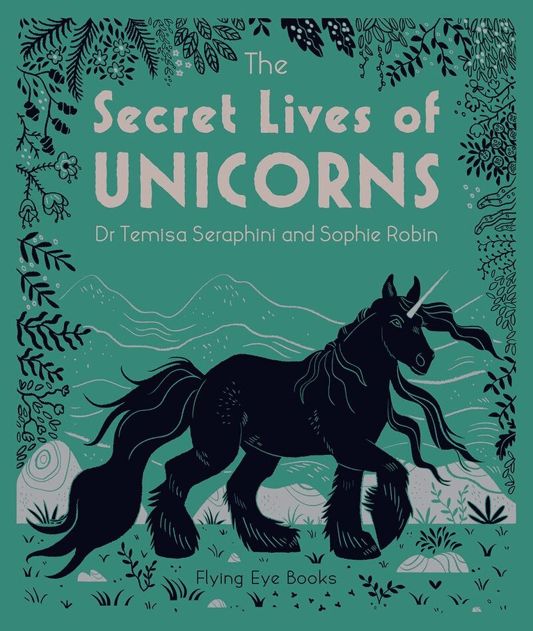 Secret Lives of Unicorns
