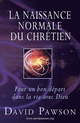 bokomslag Naissance Normale du Chrétien