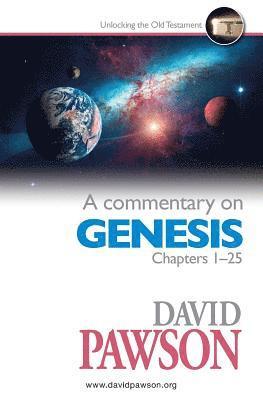 David Pawson - Commentary on Genesis Chapters 1-25, Häftad