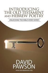 bokomslag INTRODUCING The Old Testament and Hebrew Poetry