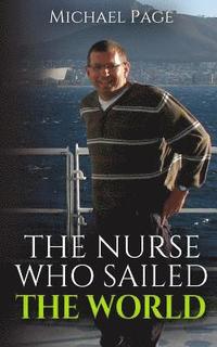 bokomslag The Nurse who Sailed the World