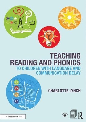 bokomslag Teaching Reading and Phonics to Children with Language and Communication Delay