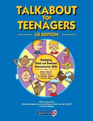 Brian Sains, Alex Kelly - Talkabout for Teenagers US Edition: Developing Social Communication Skills, Häftad