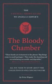 bokomslag The Connell Short Guide To Angela Carter's The Bloody Chamber