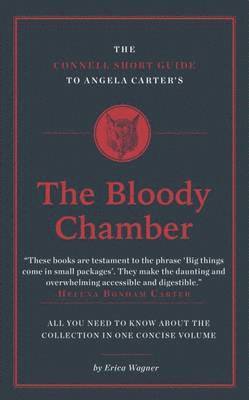 bokomslag The Connell Short Guide To Angela Carter's The Bloody Chamber