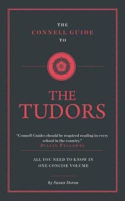Susan Doran - Connell Guide To The Tudors, Häftad