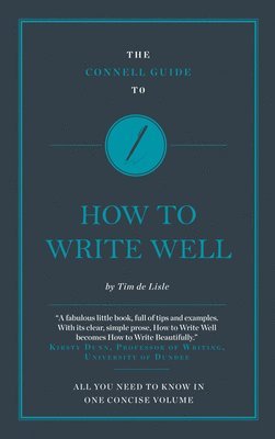 How to Write Well 1