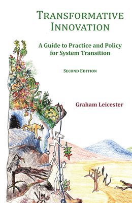 Graham Leicester - Transformative Innovation, Inbunden