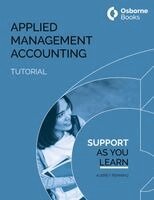 AUBERY PENNING - APPLIED MANAGEMENT ACCOUNTING TUTORIAL, Häftad