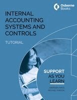 Sheriden Amos, Michael Fardon - INTERNAL ACCOUNTING SYSTEMS AND CONTROLS TUTORIAL, Häftad