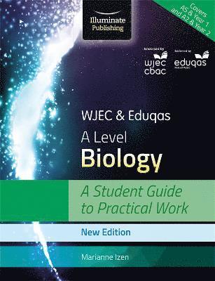 bokomslag WJEC & Eduqas A Level Biology: A Student Guide to Practical Work