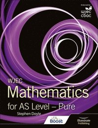 bokomslag WJEC Mathematics for AS Level: Pure